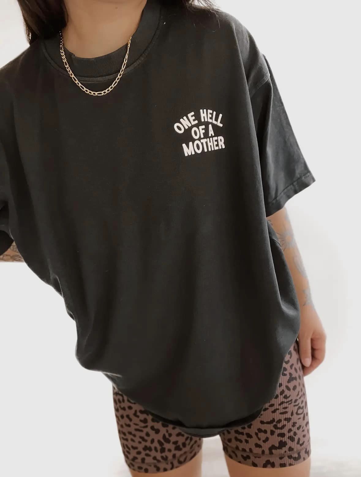 One Hell Of A Mother graphic tee